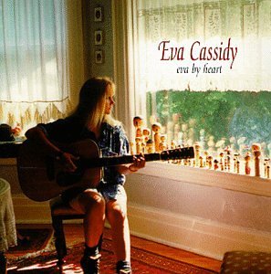 Eva Cassidy_Eva by Heart.jpg